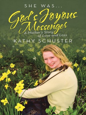 cover image of She Was ... God's Joyous Messenger